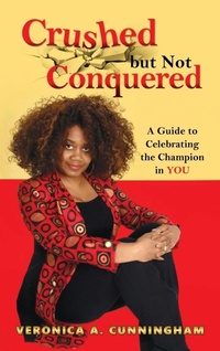 Abbildung von: Crushed but Not Conquered - Xulon Press