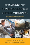 Cover: The Causes and Consequences of Group Violence - Lexington Books