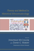 Cover: Theory and Method in Historical Ethnomusicology - Lexington Books