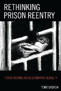 Cover: Rethinking Prison Reentry - Lexington Books