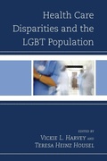 Cover: Health Care Disparities and the LGBT Population - Lexington Books