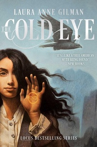 Enlarge image Cover: The Cold Eye: Volume 2 - Saga Press