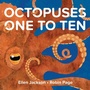 Cover: Octopuses One to Ten - Beach Lane Books