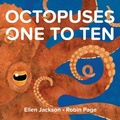 Cover: Octopuses One to Ten - Beach Lane Books
