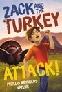 Cover: Zack and the Turkey Attack! - Atheneum/Caitlyn Dlouhy Books