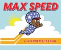 Cover: Max Speed - Simon & Schuster Books for Young Readers
