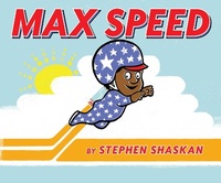 Enlarge image Cover: Max Speed - Simon & Schuster Books for Young Readers