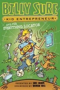 Cover: Billy Sure Kid Entrepreneur and the Everything Locator - Simon Spotlight