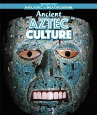 Enlarge image Cover: Ancient Aztec Culture - PowerKids Press