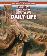 Abbildung von: Ancient Inca Daily Life - PowerKids Press