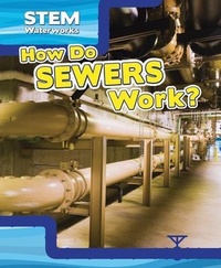 Enlarge image Cover: How Do Sewers Work? - PowerKids Press