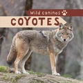 Cover: Coyotes - PowerKids Press
