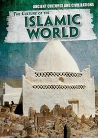 Abbildung von: The Culture of the Islamic World - PowerKids Press