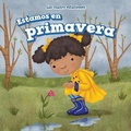 Cover: Estamos En Primavera (It's Spring) - PowerKids Press