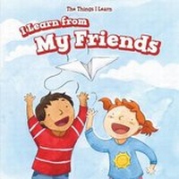 Enlarge image Cover: I Learn from My Friends - PowerKids Press