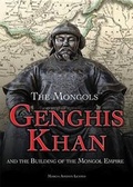 Cover: Genghis Khan and the Building of the Mongol Empire - Rosen Young Adult