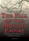 Cover: The Fall of the Mongol Empire - Rosen Young Adult