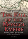 Cover: The Fall of the Mongol Empire - Rosen Young Adult