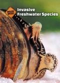 Cover: Invasive Freshwater Species - Cavendish Square Publishing