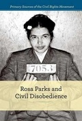 Cover: Rosa Parks and Civil Disobedience - Cavendish Square Publishing