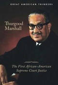 Cover: Thurgood Marshall - Cavendish Square Publishing