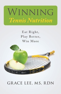 Abbildung von: Winning Tennis Nutrition - iUniverse