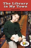 Cover: The Library in My Town - Rosen Classroom