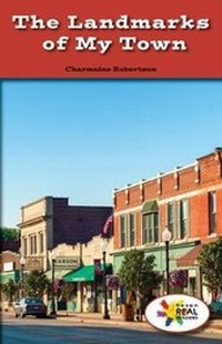 Enlarge image Cover: The Landmarks of My Town - Rosen Classroom