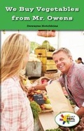 Cover: We Buy Vegetables from Mr. Owens - Rosen Classroom