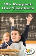 Cover: We Respect Our Teachers - Rosen Classroom
