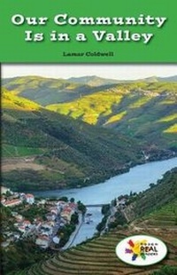 Enlarge image Cover: Our Community Is in a Valley - Rosen Classroom