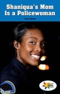 Cover: Shaniqua's Mom Is a Policewoman - Rosen Classroom