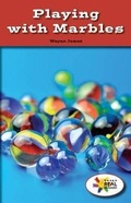 Cover: Playing with Marbles - Rosen Classroom