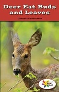 Cover: Deer Eat Buds and Leaves - Rosen Classroom