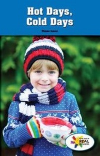Enlarge image Cover: Hot Days, Cold Days - Rosen Classroom