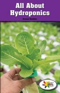 Enlarge image Cover: All about Hydroponics - Rosen Classroom