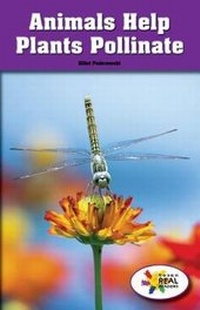 Enlarge image Cover: Animals Help Plants Pollinate - Rosen Classroom