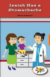 Enlarge image Cover: Isaiah Has a Stomachache - Rosen Classroom
