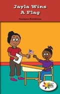 Cover: Jayla Wins a Flag - Rosen Classroom