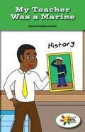 Cover: My Teacher Was a Marine - Rosen Classroom
