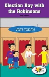 Enlarge image Cover: Election Day with the Robinsons - Rosen Classroom