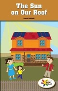 Cover: The Sun on Our Roof - Rosen Classroom