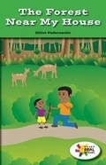 Cover: The Forest Near My House - Rosen Classroom