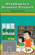 Cover: Stephanie's Science Project - Rosen Classroom