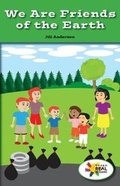 Cover: We Are Friends of the Earth - Rosen Classroom