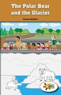 Cover: The Polar Bear and the Glacier - Rosen Classroom