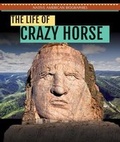 Cover: The Life of Crazy Horse - PowerKids Press