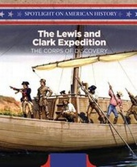 Enlarge image Cover: The Lewis and Clark Expedition - PowerKids Press