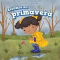 Cover: Estamos En Primavera (It's Spring) - PowerKids Press