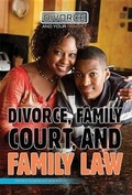 Cover: Divorce, Family Court, and Family Law - Rosen Young Adult